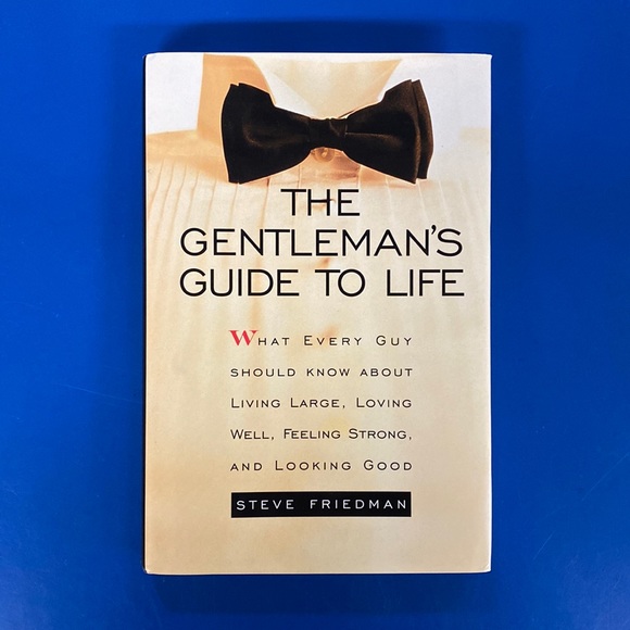 Gramercy Books Accents The Gentlemans Guide To Life Hardcover By Steve Friedman Poshmark